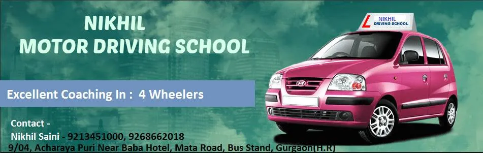 Nikhil Driving School - Best Driving School in Gurgaon
