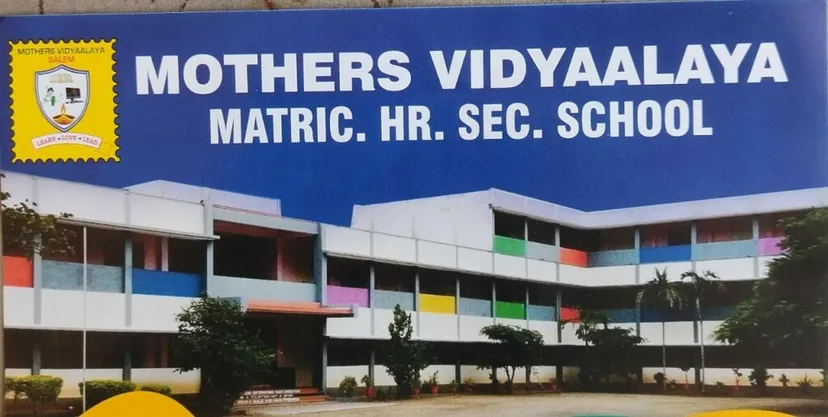 Mothers Vidhyalaya Matriculation higher secondary School