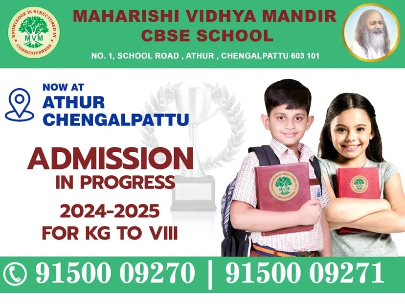 Maharishi Vidya Mandir | CBSE School | Athur, Chengalpattu