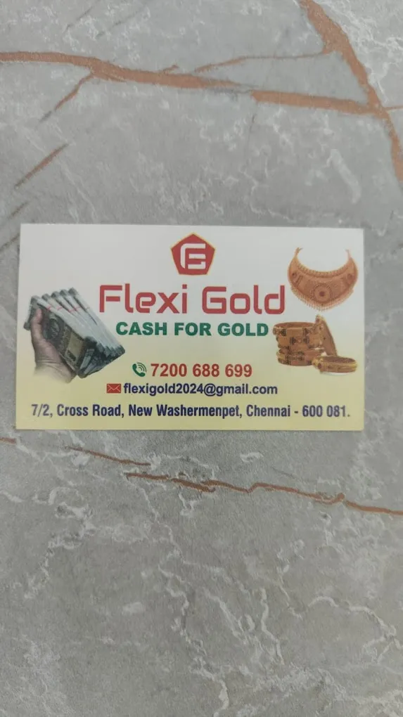 Flexi Gold | Old Gold Buyer in Tiruvottiyur | Old Gold Buyer in oldwashermanpet | Cash For gold in Tiruvottiyur
