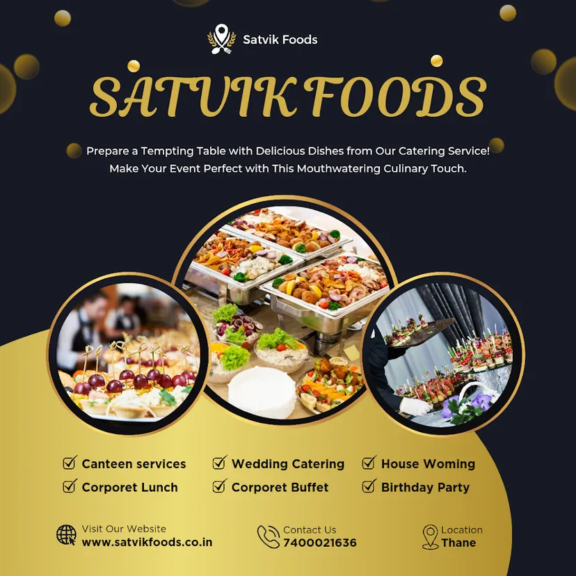 SATVIK FOODS AND CATERING SERVICES