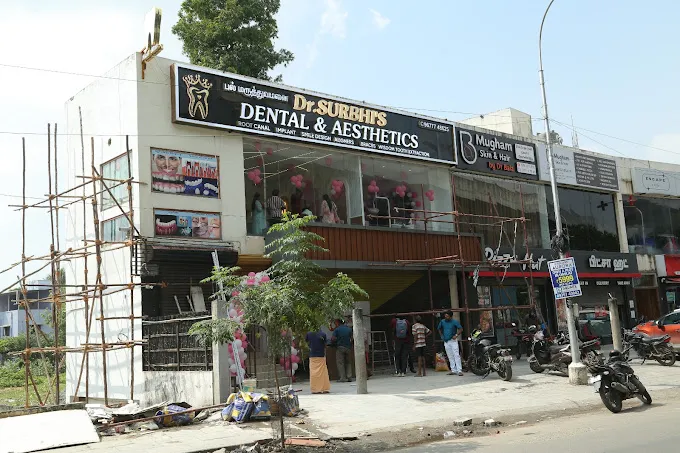 Dr.SURBHIS DENTAL & AESTHETICS |Dental clinic and Dentist in Adambakkam