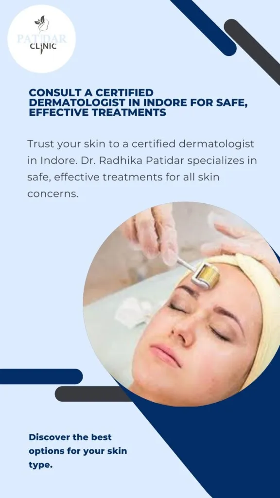 Dr RADHIKA PATIDAR Skin Clinic - 2